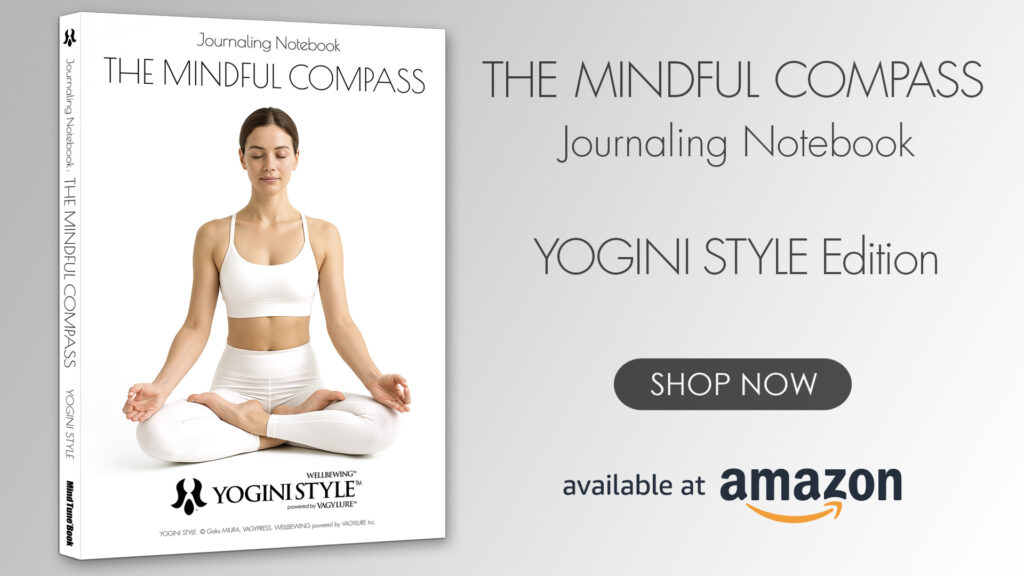 Purchase THE MINDFUL COMPASS YOGINI STYLE Edition on Amazon